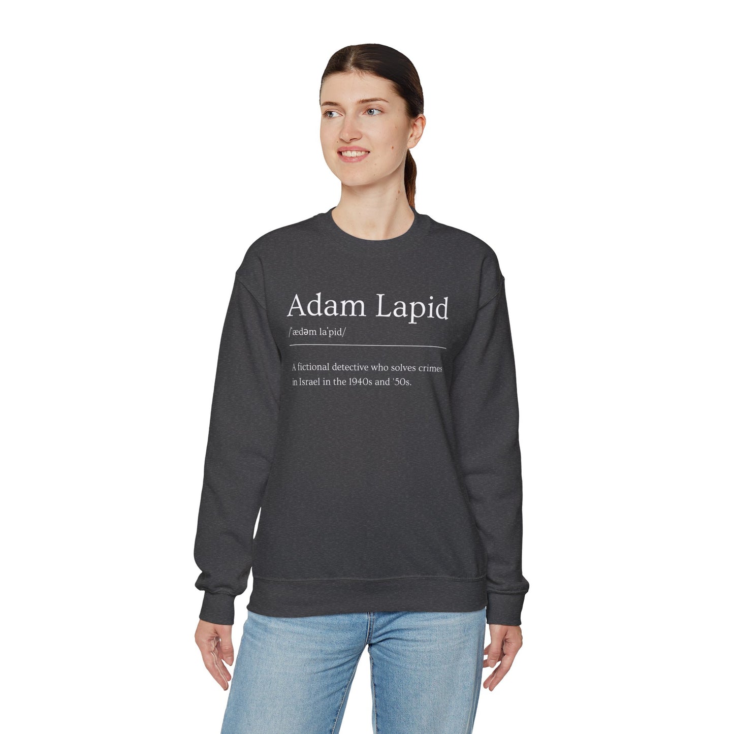 Unisex Crewneck Sweatshirt with a Tongue-in-cheek Definition of Adam Lapid