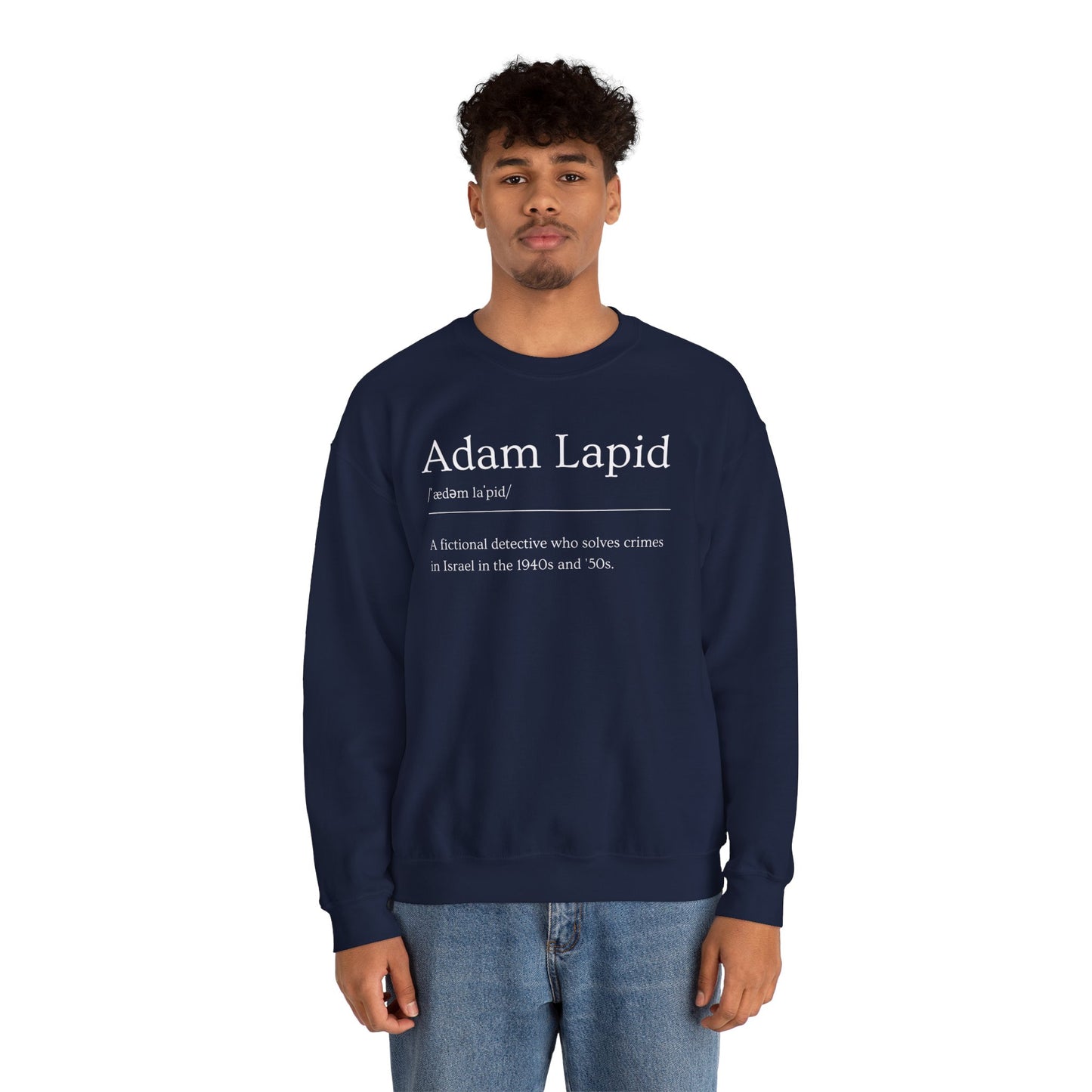 Unisex Crewneck Sweatshirt with a Tongue-in-cheek Definition of Adam Lapid