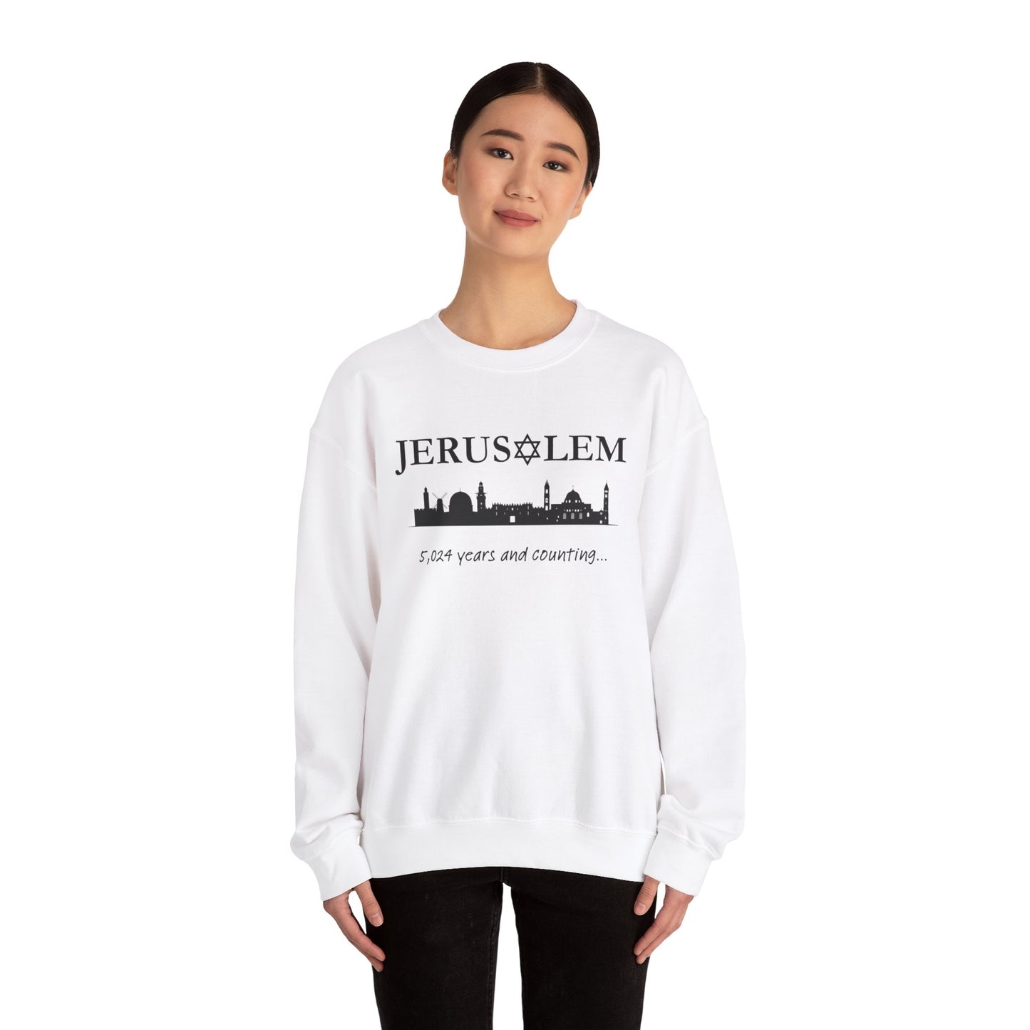 Jerusalem - 5,024 Years and Counting Sweatshirt