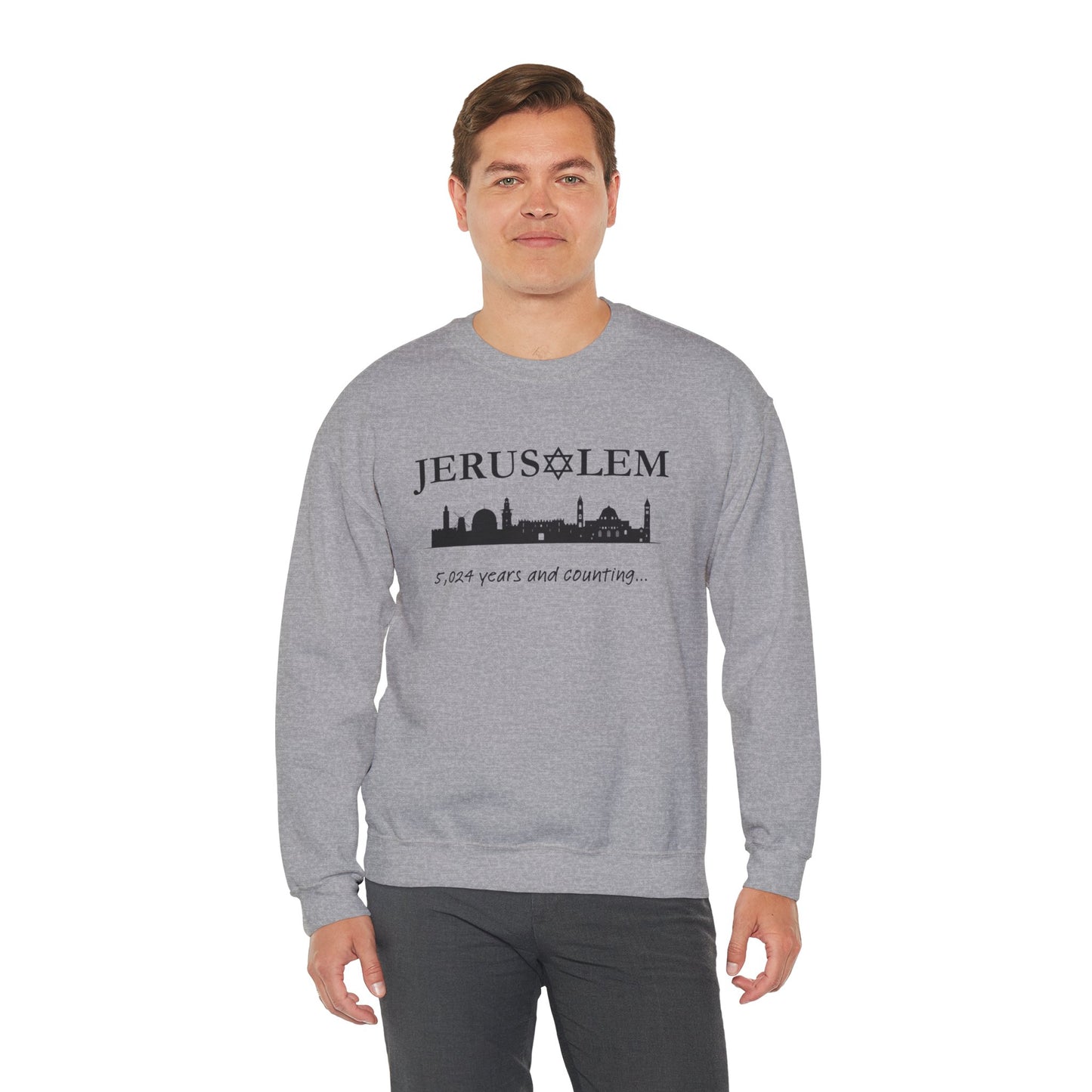 Jerusalem - 5,024 Years and Counting Sweatshirt