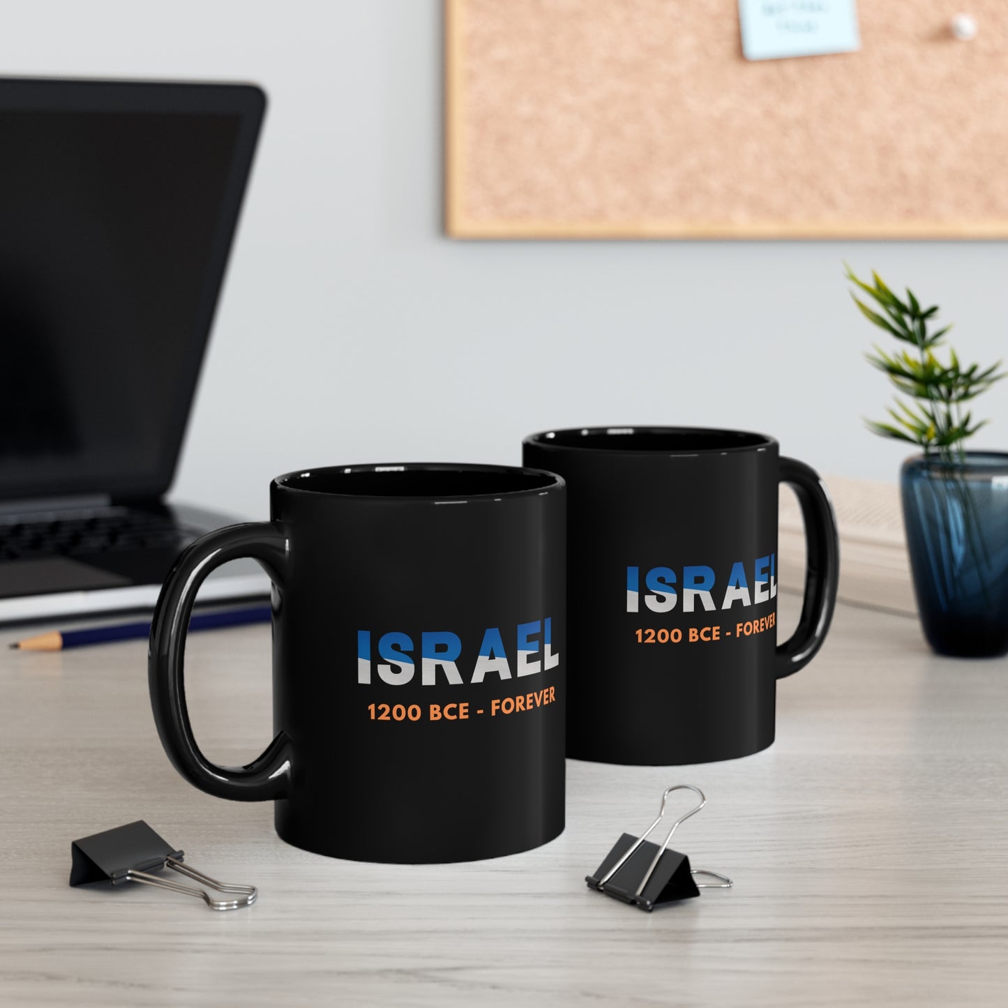 Israel 1200 BCE - Forever, 11oz Black Mug