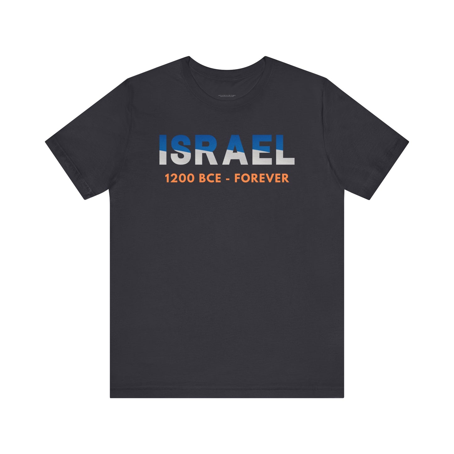 Israel, 1200 BCE - Forever Unisex Short Sleeve Tee