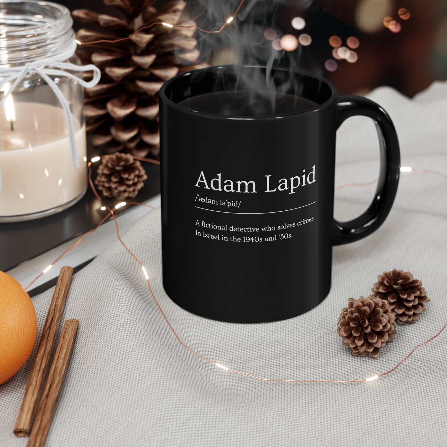 11oz Black Mug with a Tongue-in-Cheek Definition of Adam Lapid, Fictional PI