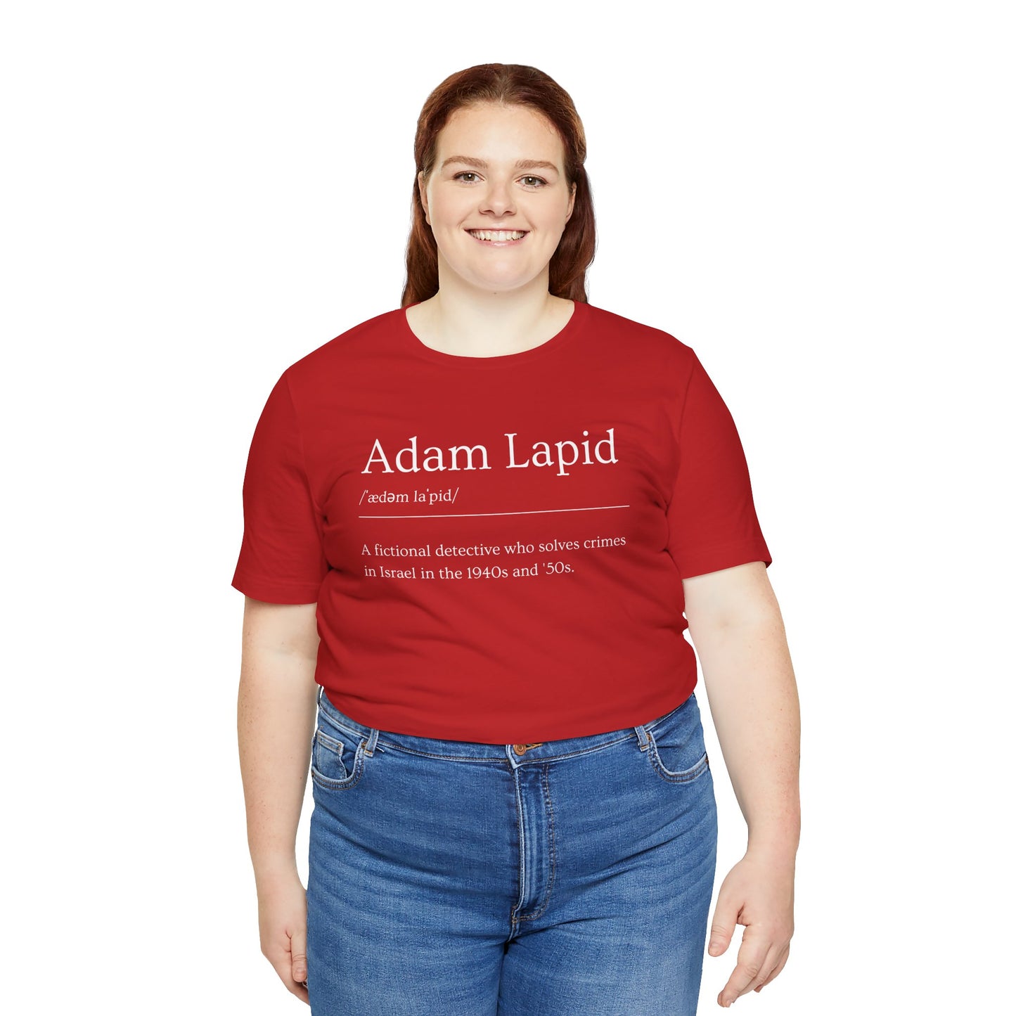 A Unisex Short Sleeve Tee with a Tongue-in-Cheek Definition of Adam Lapid, Fictional PI