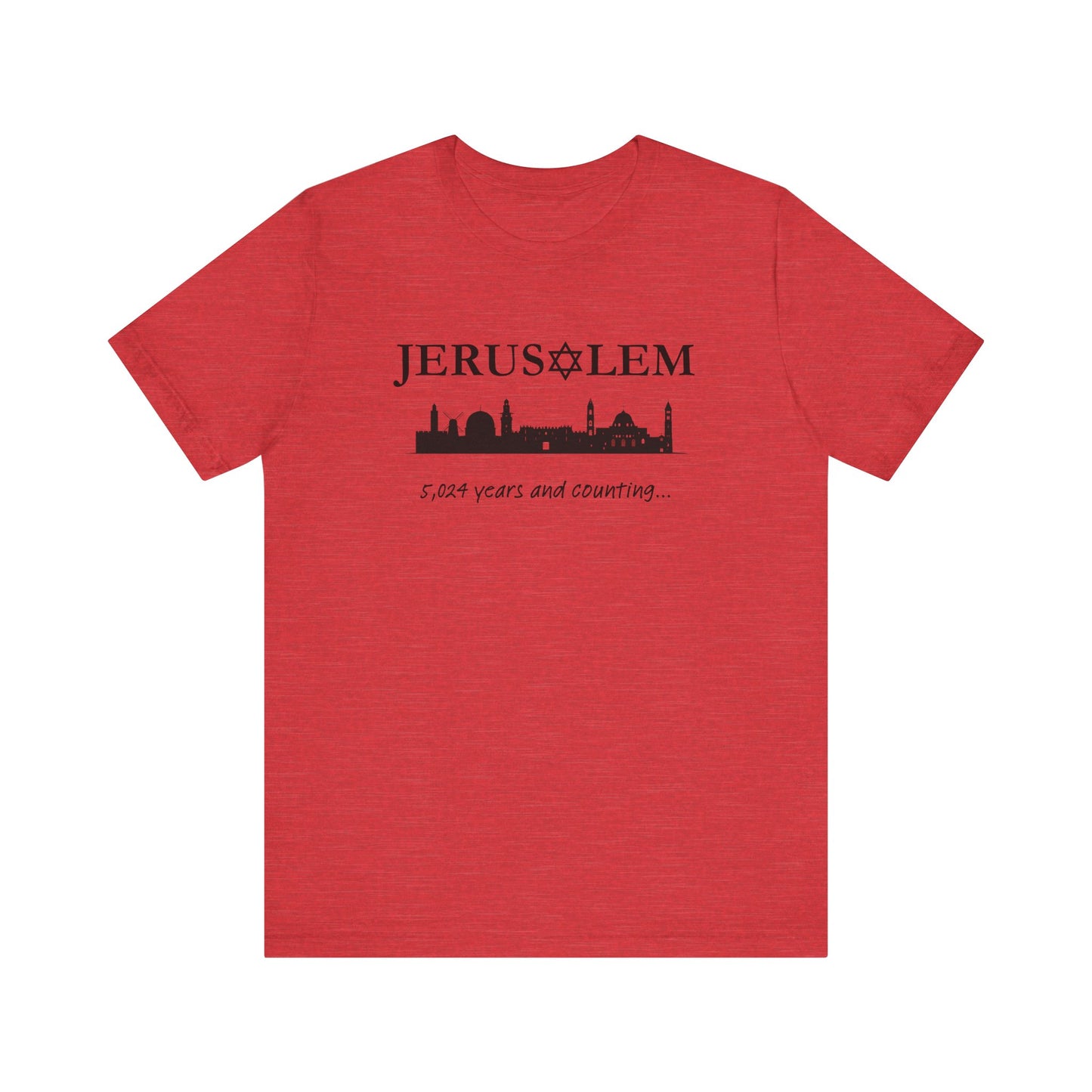 Jerusalem - 5,024 Years and Counting T-shirt
