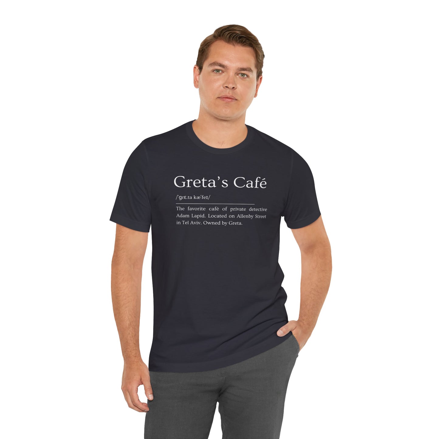Short Sleeve Tee with a Tongue-in-Cheek Definition of Greta's Cafe