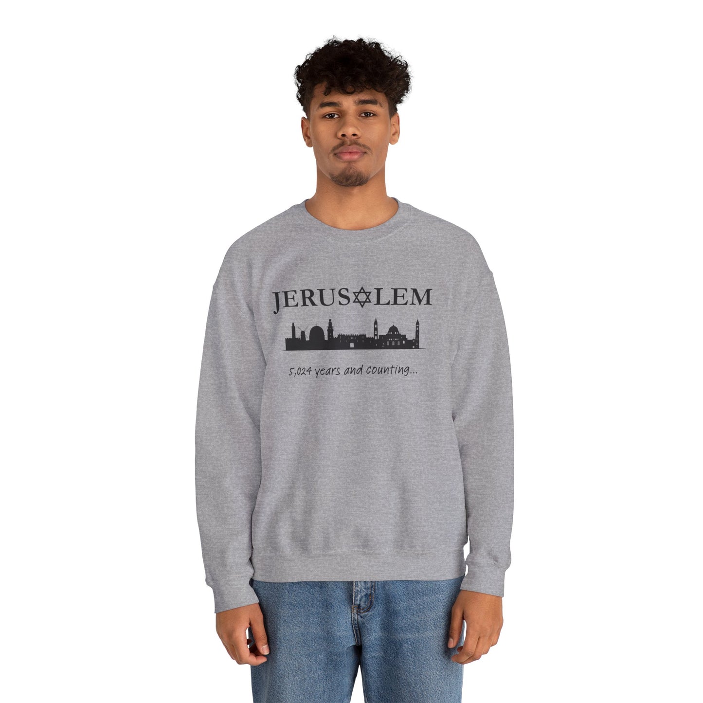 Jerusalem - 5,024 Years and Counting Sweatshirt