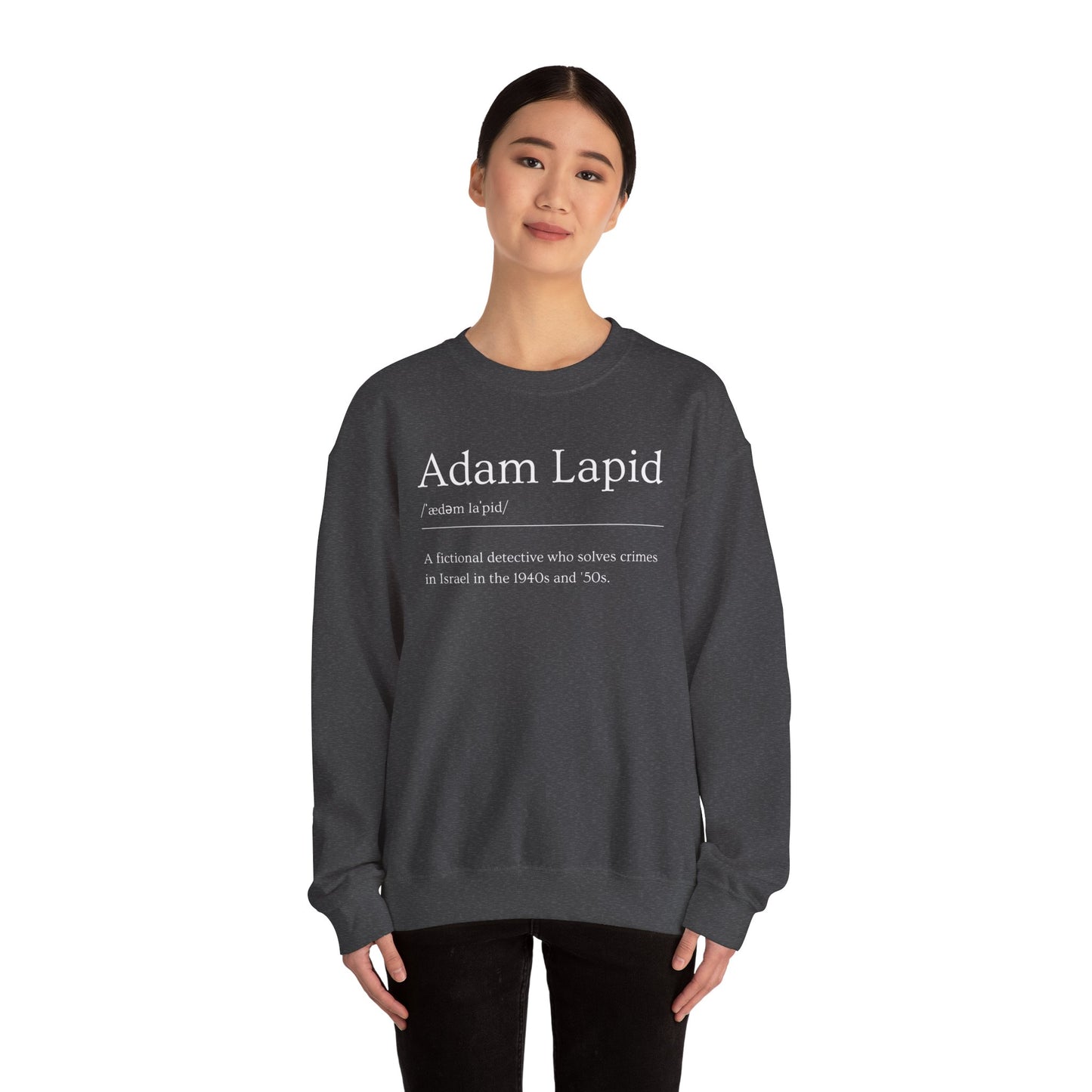 Unisex Crewneck Sweatshirt with a Tongue-in-cheek Definition of Adam Lapid