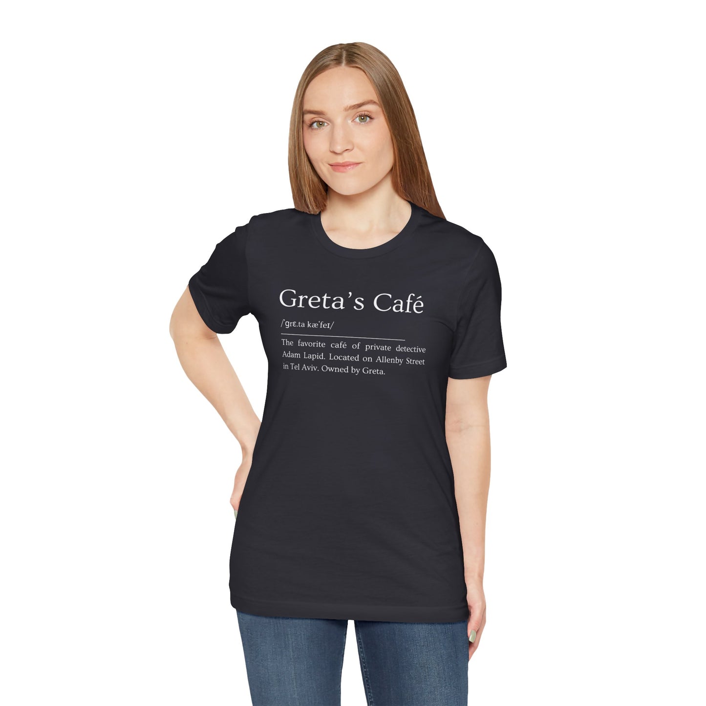 Short Sleeve Tee with a Tongue-in-Cheek Definition of Greta's Cafe