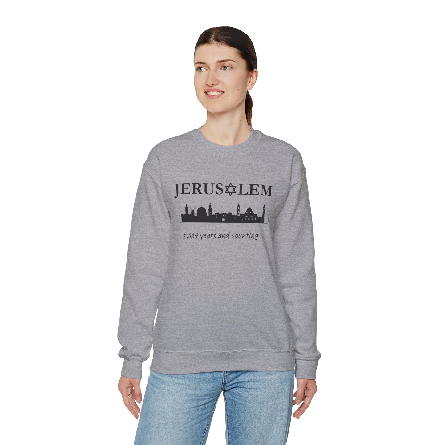 Jerusalem - 5,024 Years and Counting Sweatshirt