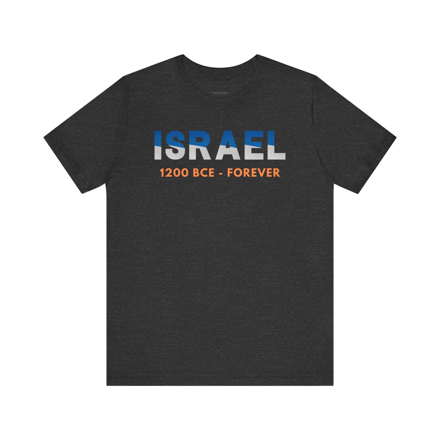 Israel, 1200 BCE - Forever Unisex Short Sleeve Tee