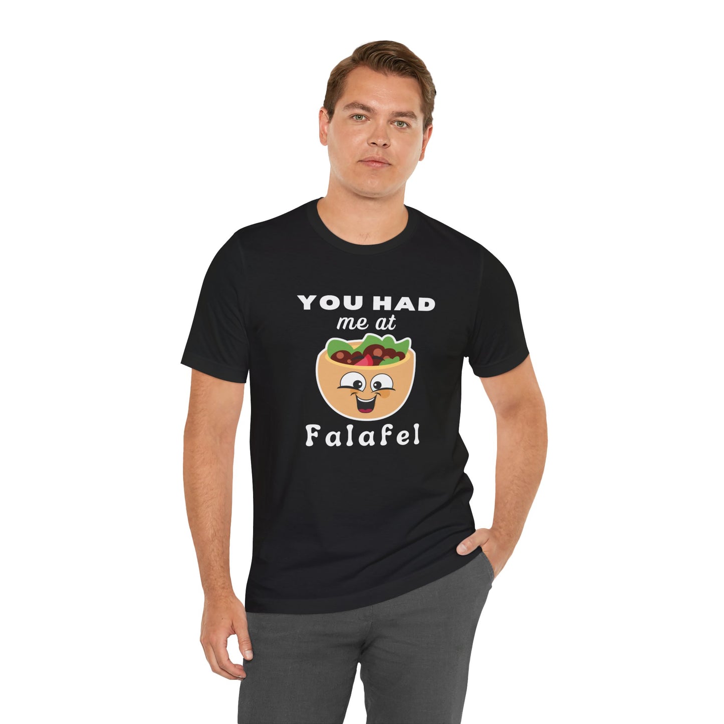 You Had Me at Falafel Funny t-shirt
