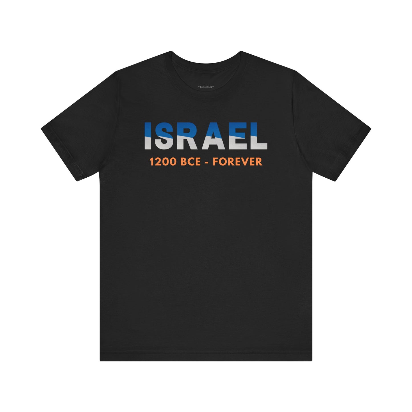 Israel, 1200 BCE - Forever Unisex Short Sleeve Tee