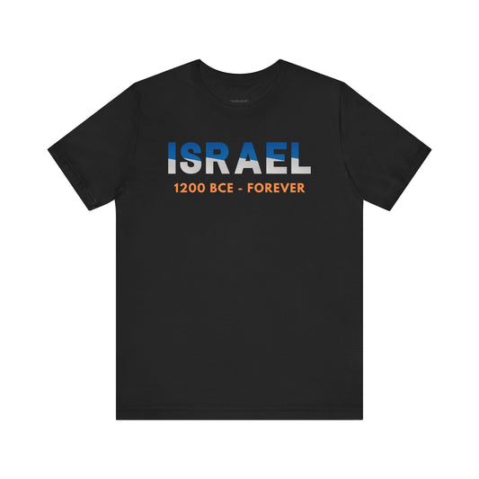 Israel, 1200 BCE - Forever Unisex Short Sleeve Tee