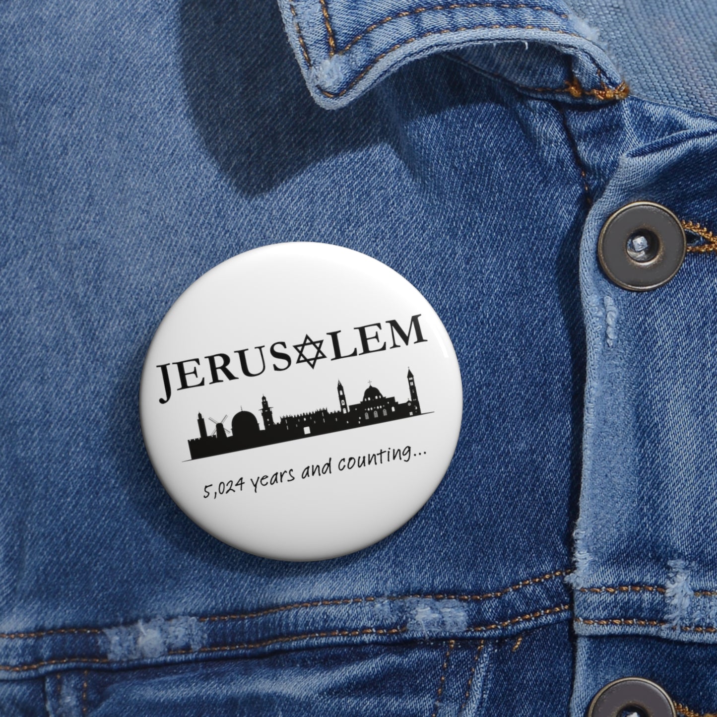 Jerusalem, 5,024 Years and Counting... Pin Buttons