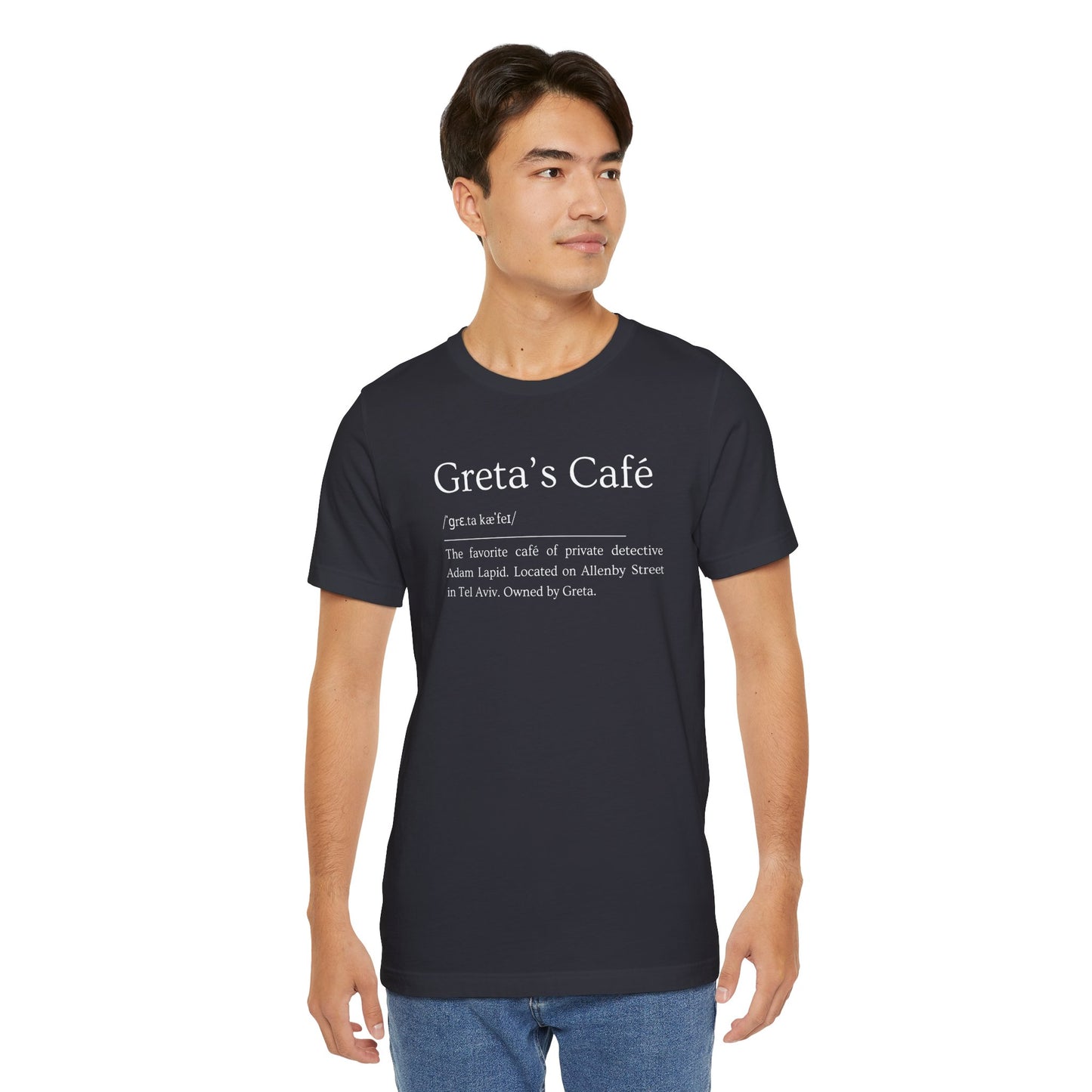 Short Sleeve Tee with a Tongue-in-Cheek Definition of Greta's Cafe