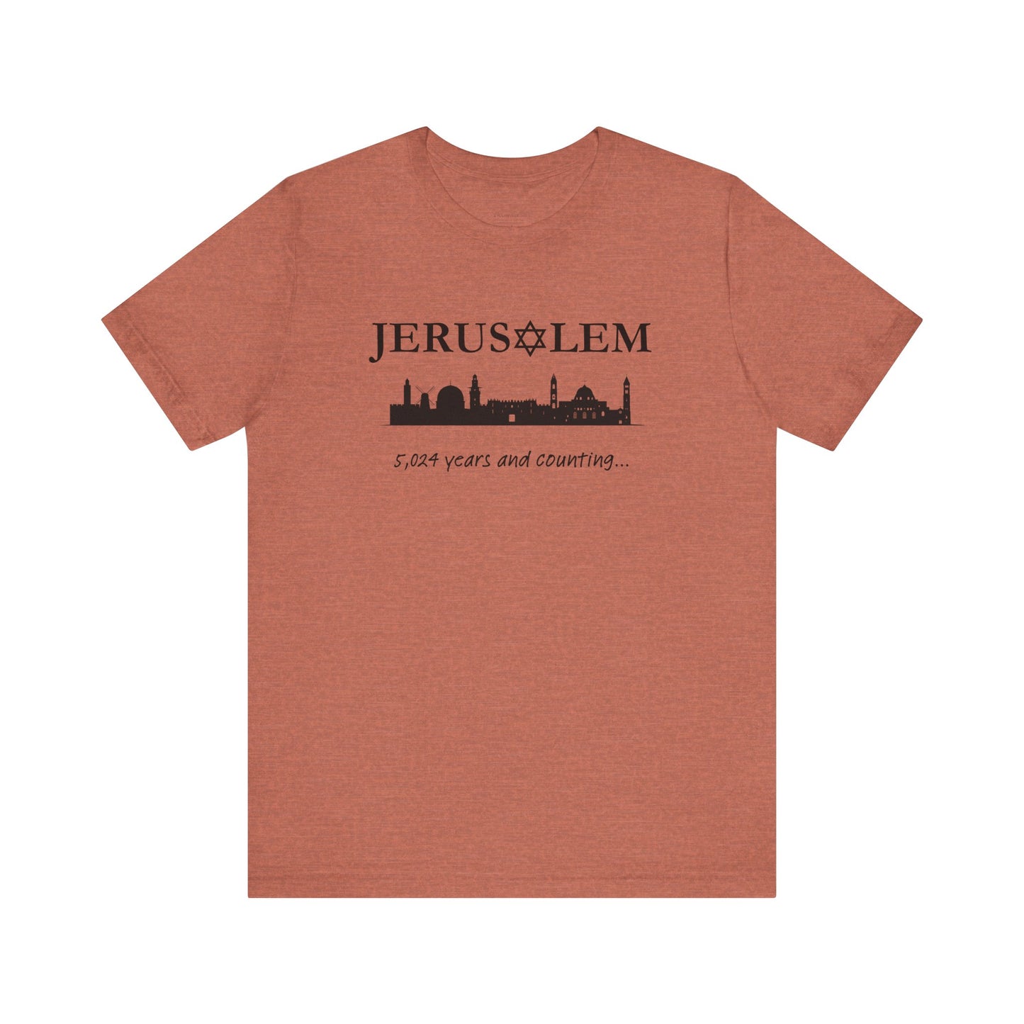 Jerusalem - 5,024 Years and Counting T-shirt