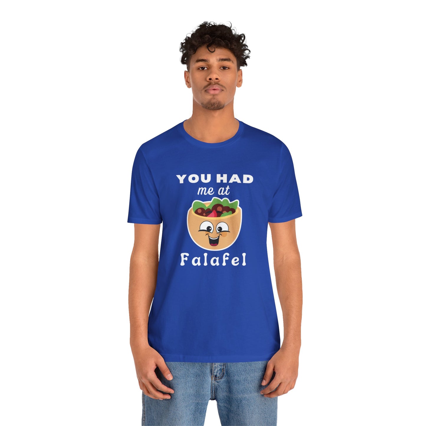 You Had Me at Falafel Funny t-shirt