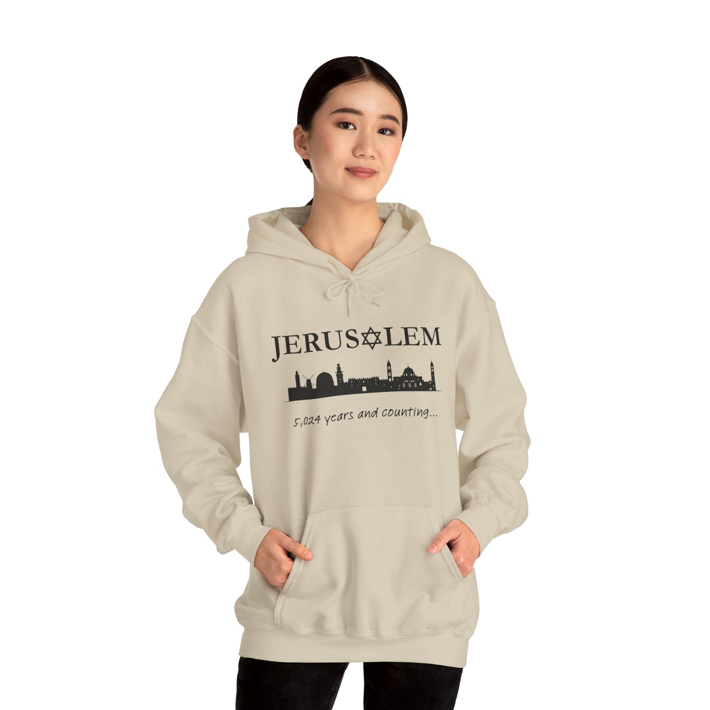 Jerusalem - 5,024 Years and Counting Hooded Sweatshirt