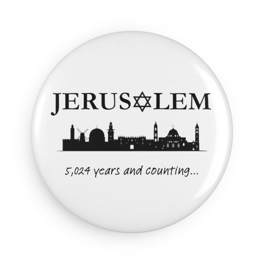 Jerusalem 5,024 Years and Counting Button Magnet, Round (1 & 10 pcs)