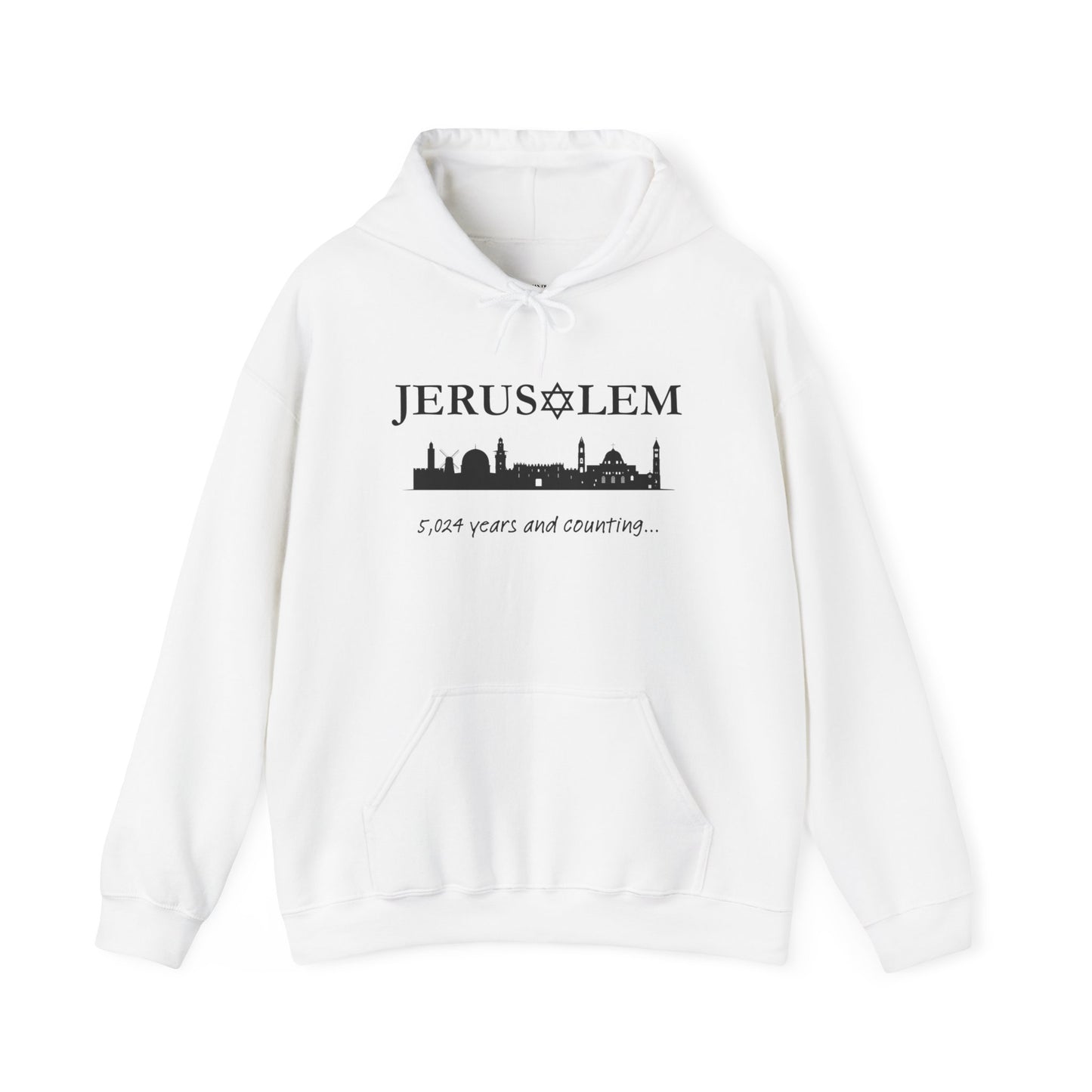 Jerusalem - 5,024 Years and Counting Hooded Sweatshirt