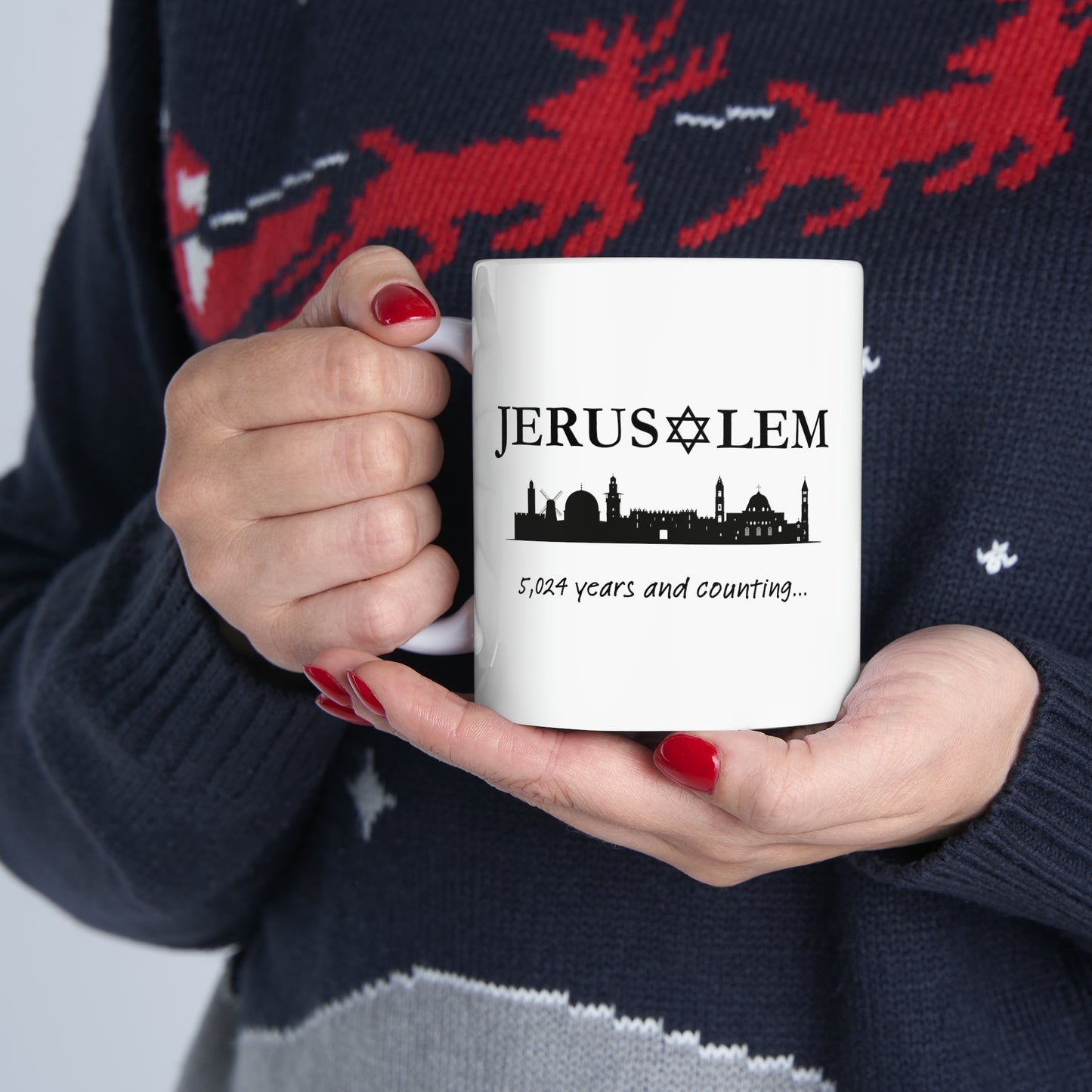 Jerusalem - 5,024 Years and Counting... Ceramic Mug, 11oz