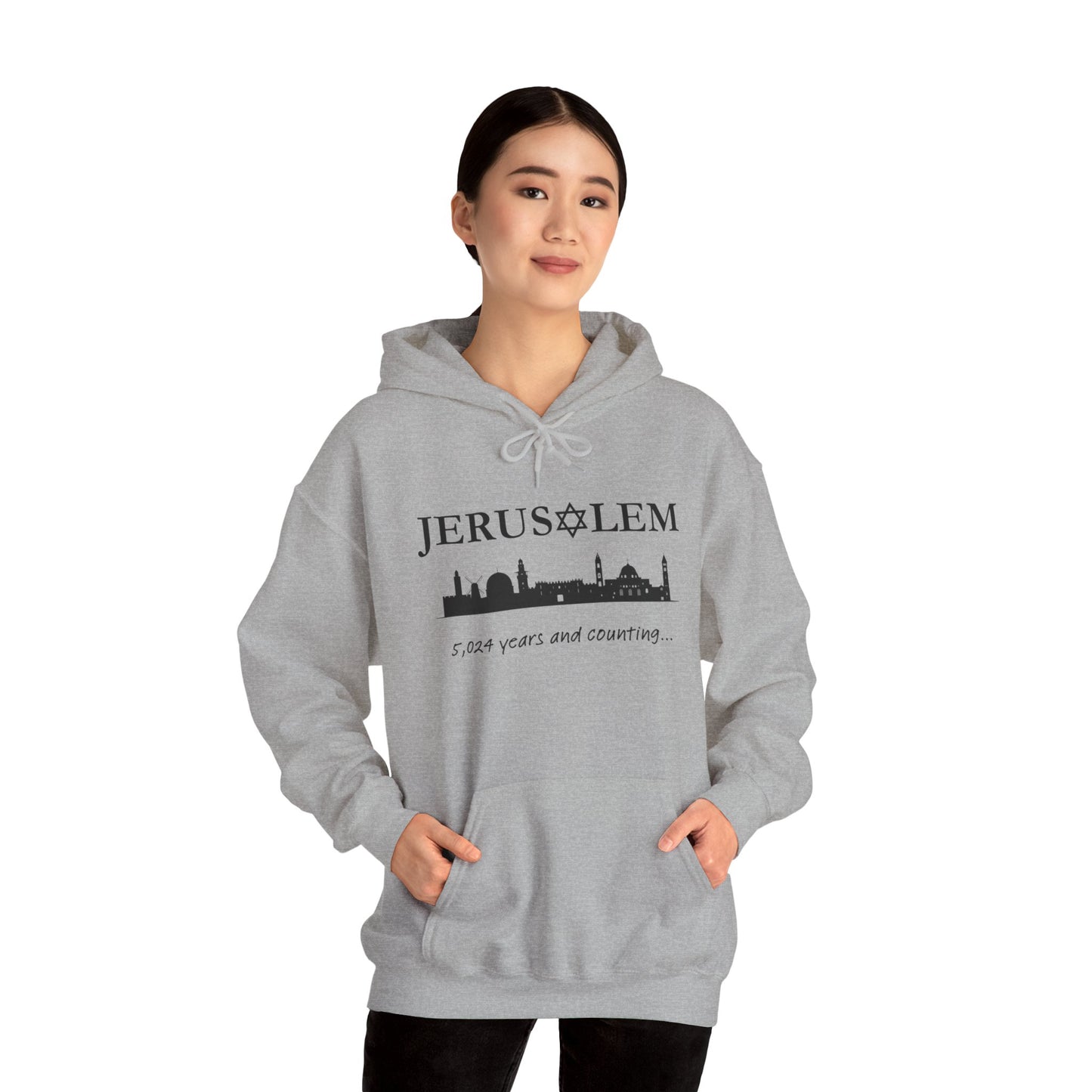 Jerusalem - 5,024 Years and Counting Hooded Sweatshirt