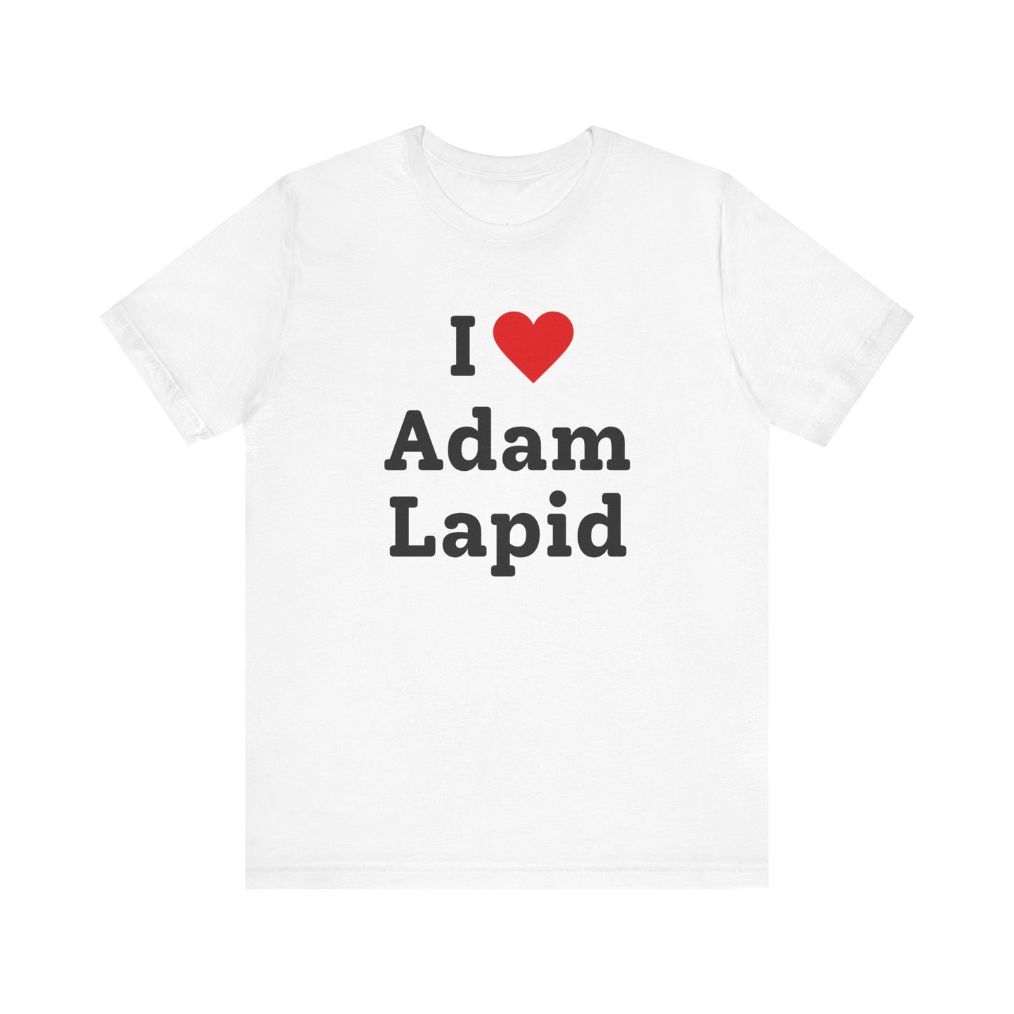 I Love Adam Lapid Shirt