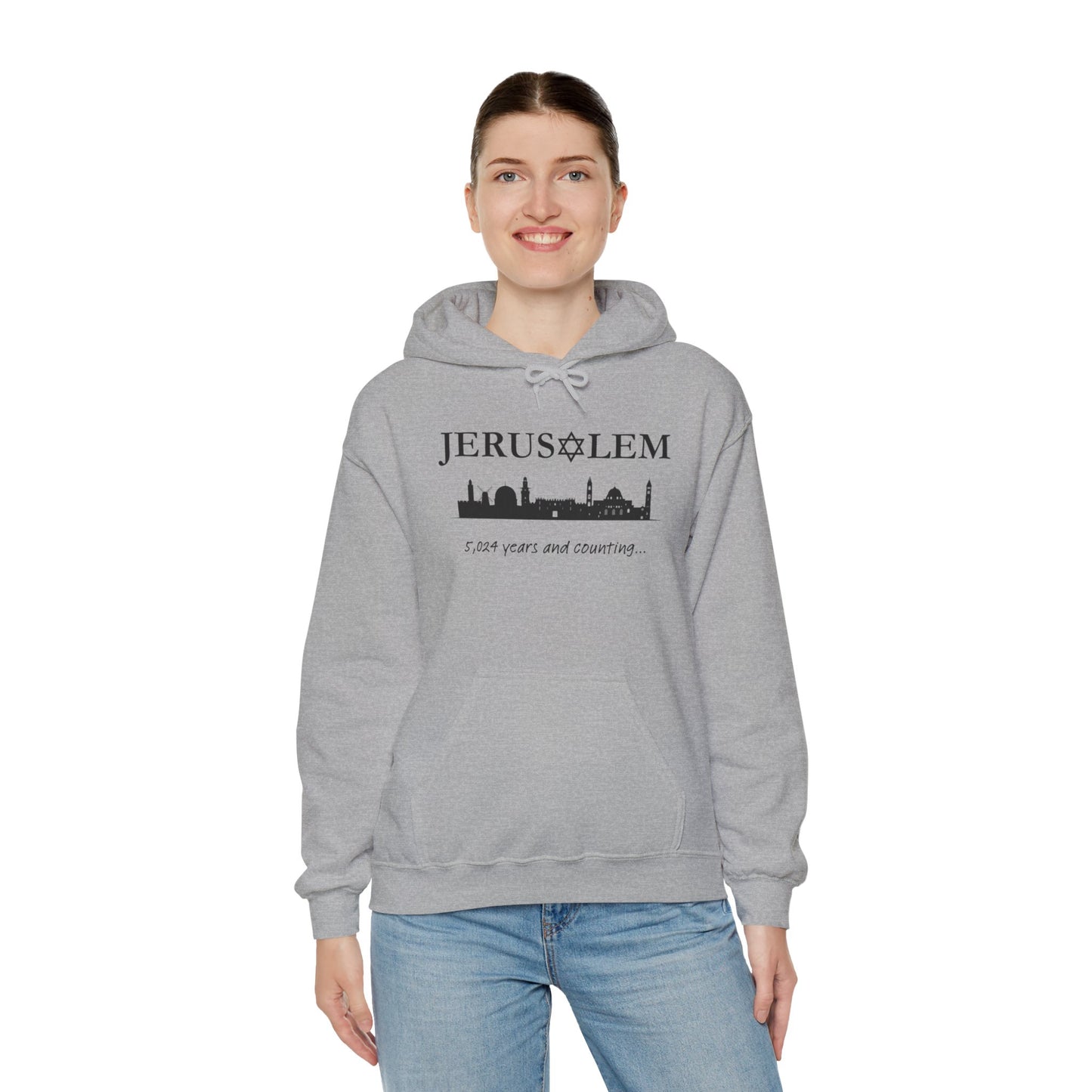 Jerusalem - 5,024 Years and Counting Hooded Sweatshirt