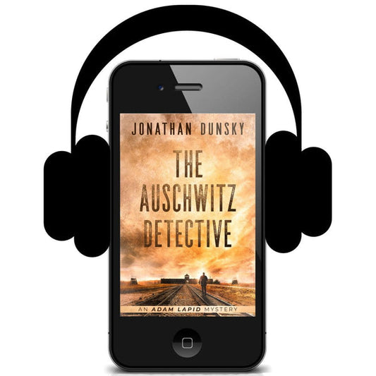 The Auschwitz Detective (Adam Lapid Mysteries #6) - Audiobook