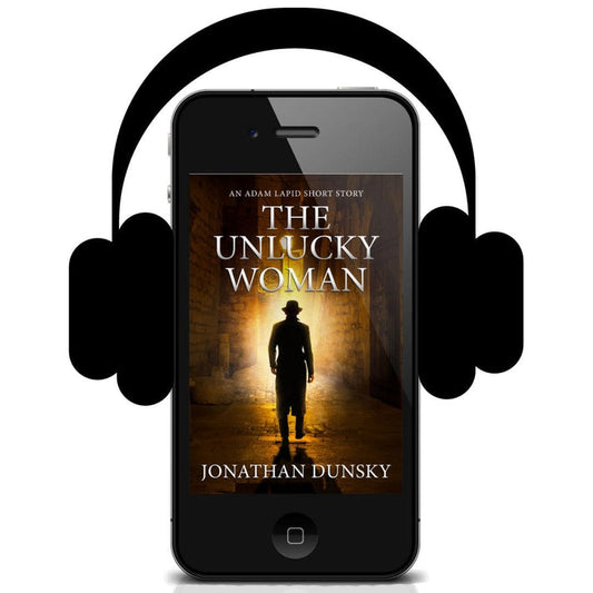 The Unlucky Woman (Adam Lapid Mysteries #5.5) - Audiobook